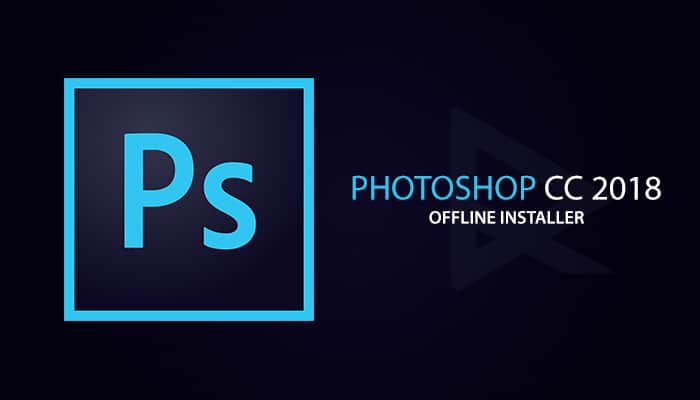Giới thiệu về Adobe Photoshop CC 2018